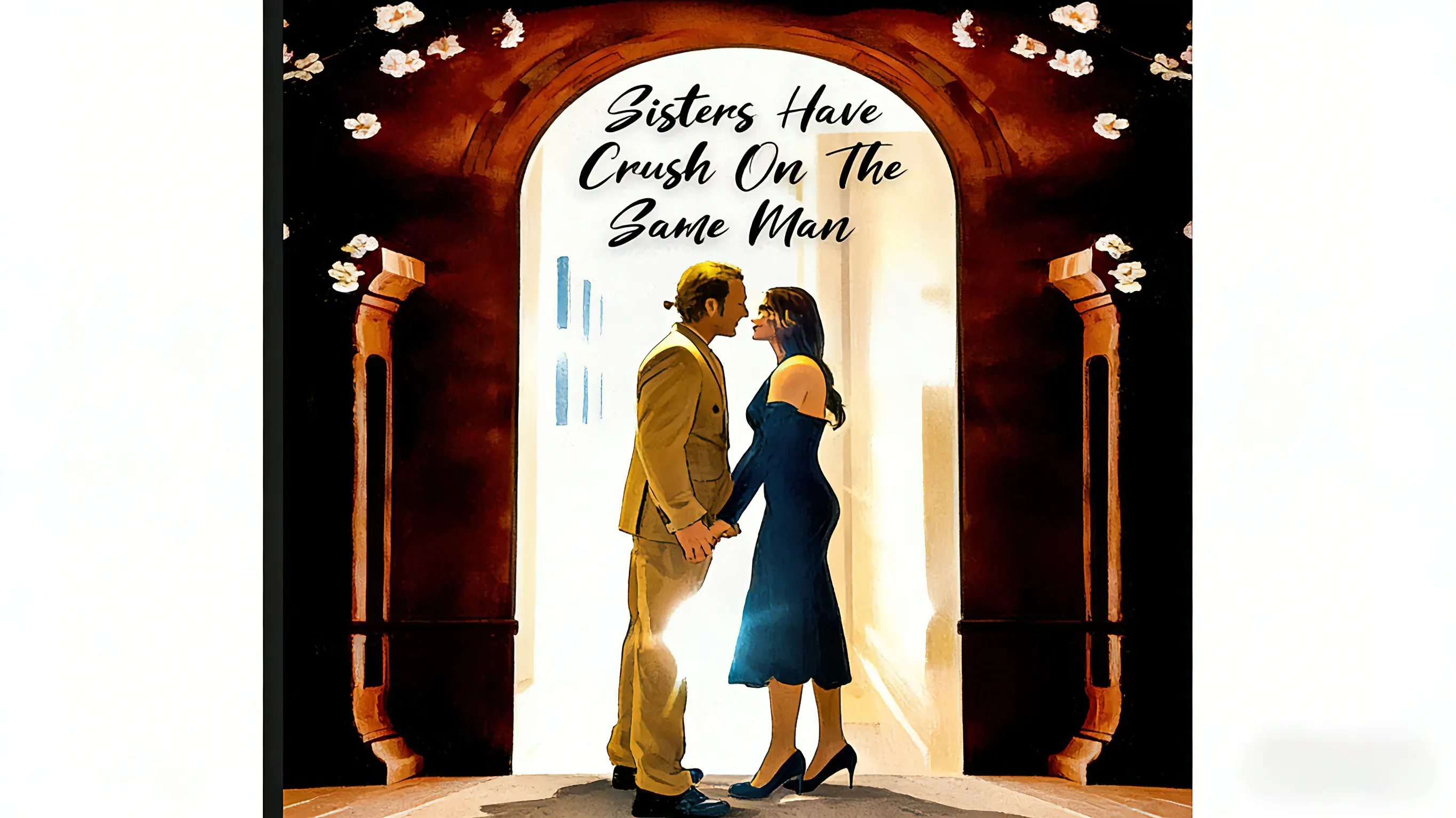 Two sisters fall in love with the same man